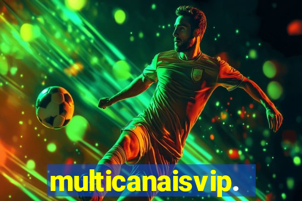 multicanaisvip.online