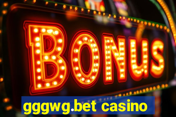 gggwg.bet casino