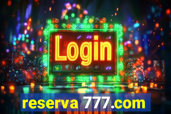 reserva 777.com