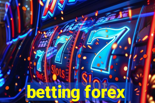 betting forex