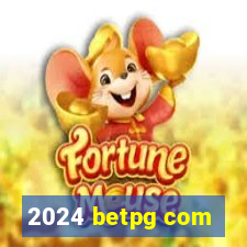 2024 betpg com