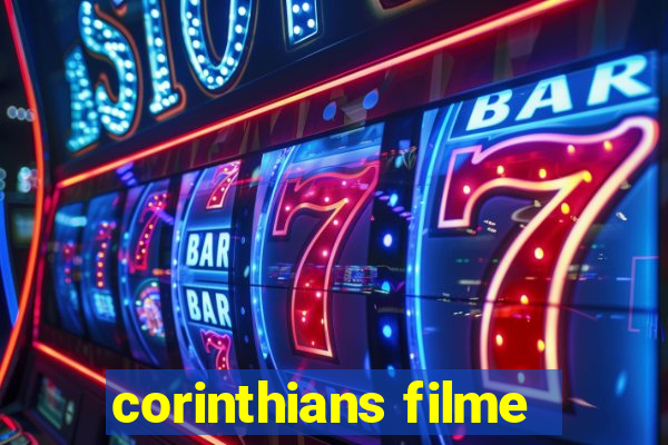 corinthians filme