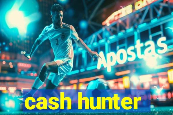 cash hunter