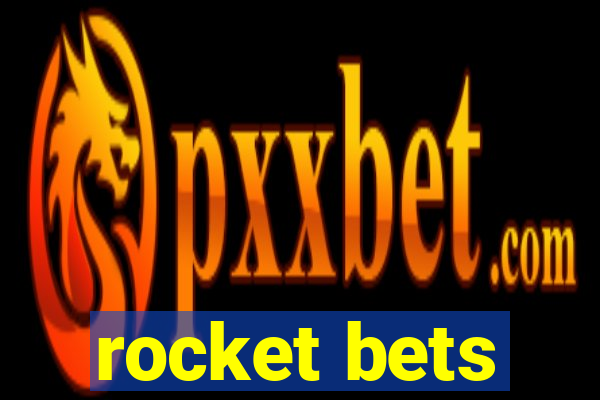 rocket bets