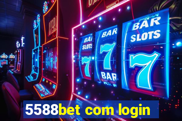 5588bet com login