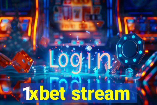 1xbet stream