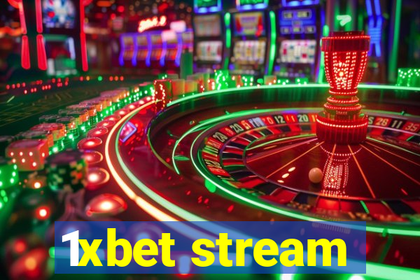 1xbet stream