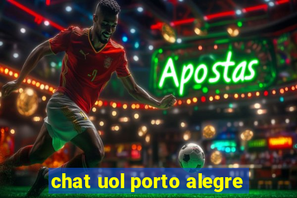 chat uol porto alegre