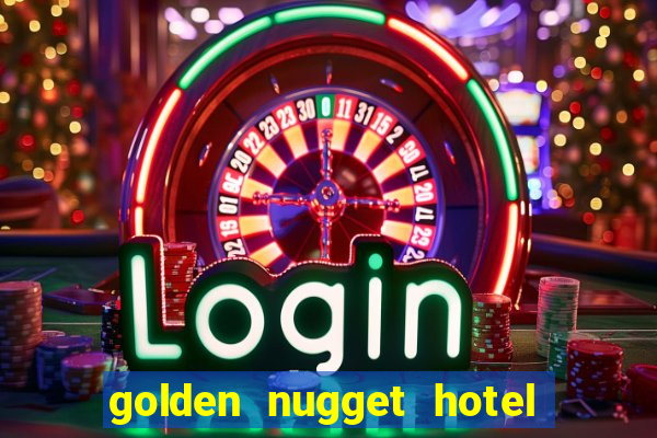 golden nugget hotel casino las vegas