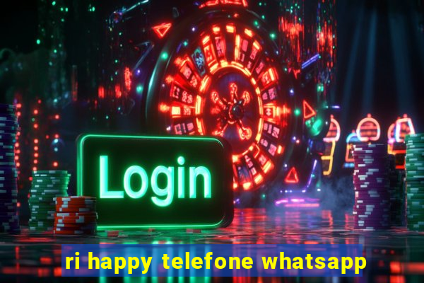 ri happy telefone whatsapp