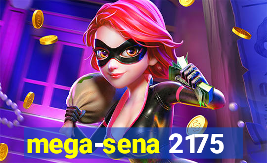 mega-sena 2175