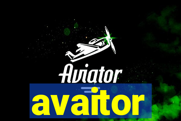 avaitor