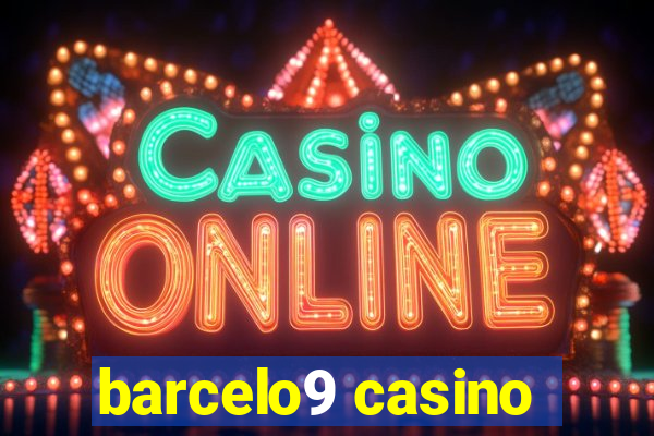 barcelo9 casino