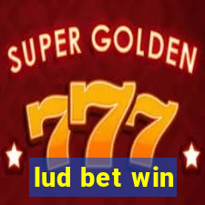 lud bet win