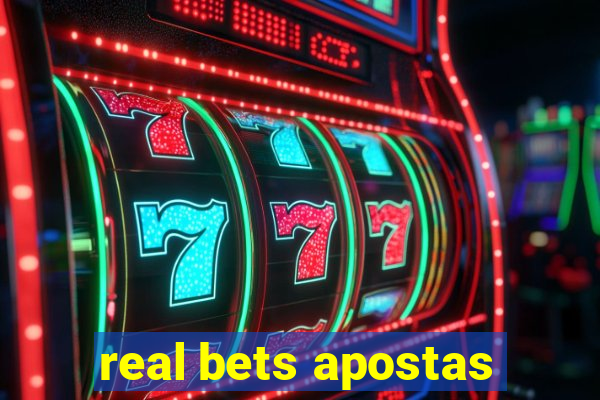 real bets apostas