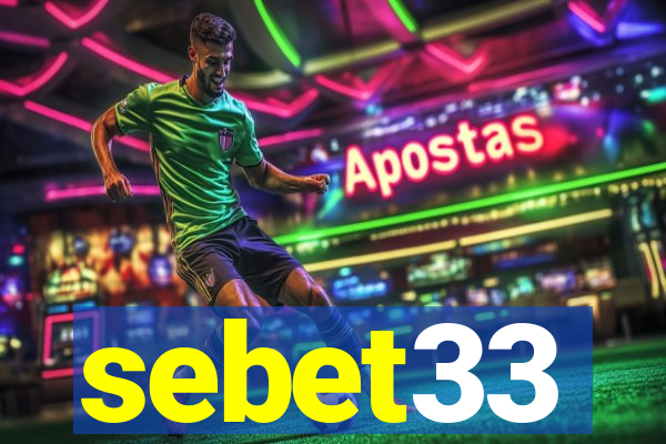 sebet33