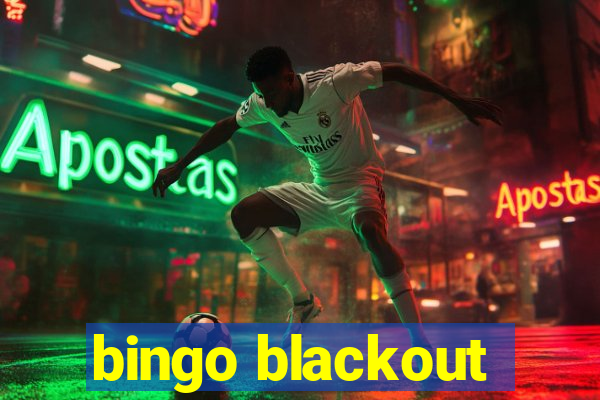 bingo blackout