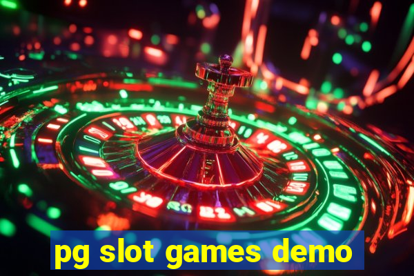 pg slot games demo