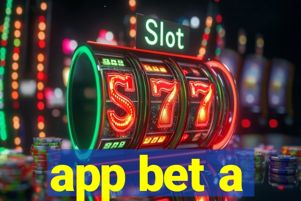 app bet a