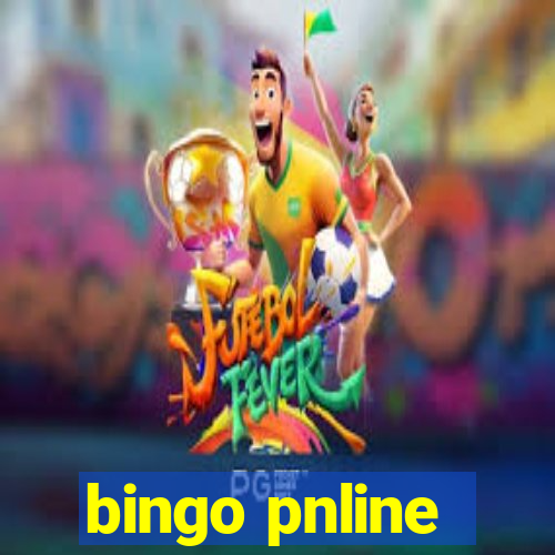 bingo pnline