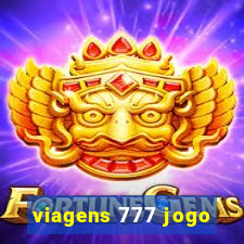 viagens 777 jogo