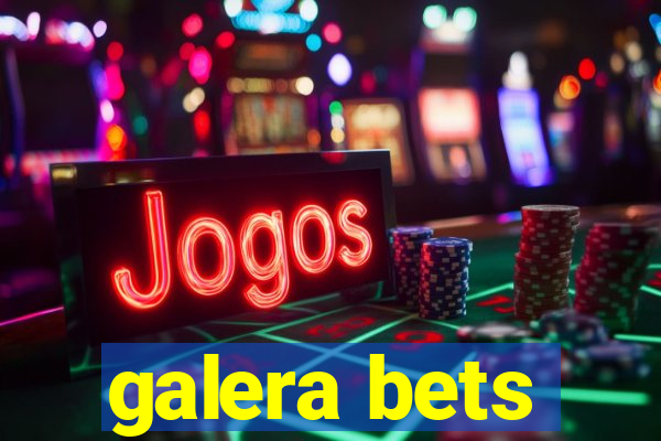 galera bets