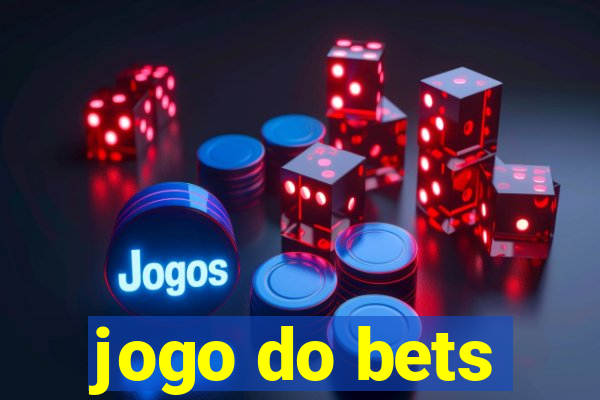 jogo do bets