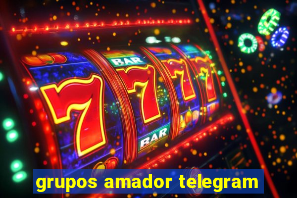 grupos amador telegram