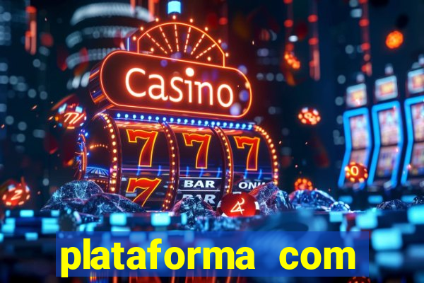 plataforma com rodadas gratis sem deposito