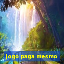 jogo paga mesmo