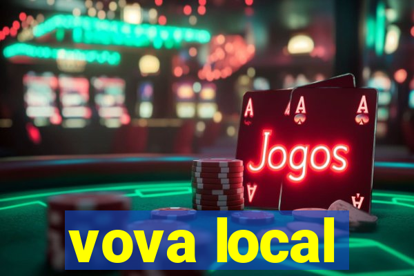 vova local