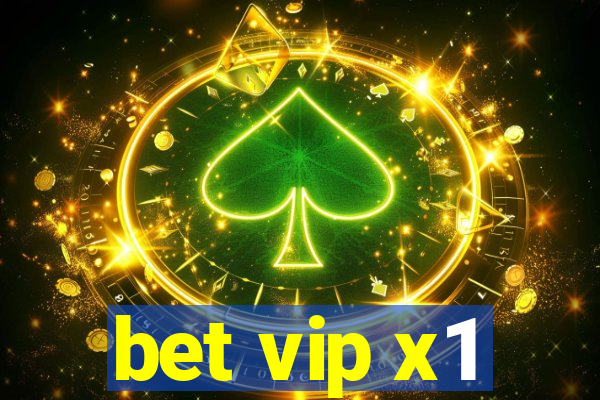 bet vip x1