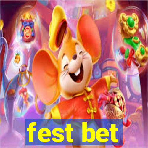 fest bet