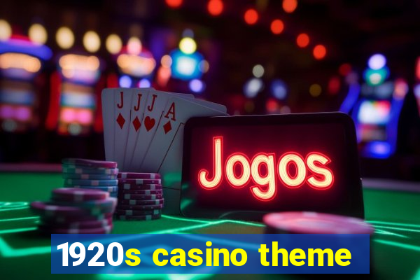 1920s casino theme