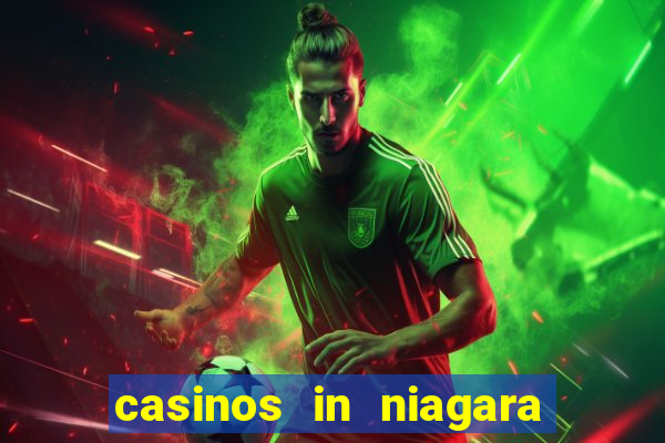 casinos in niagara falls canada