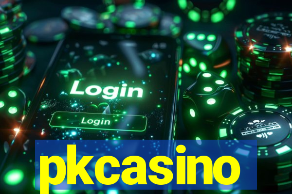 pkcasino