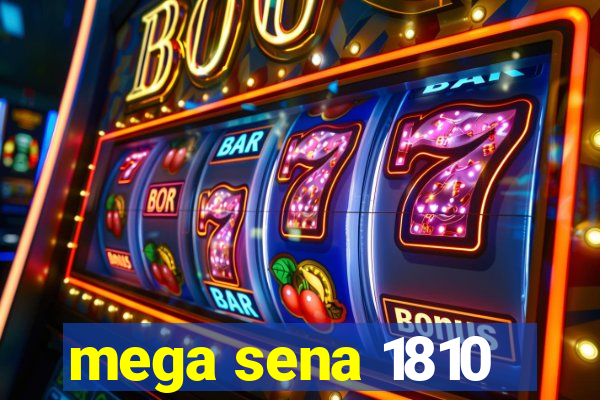 mega sena 1810