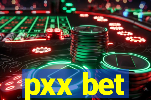 pxx bet