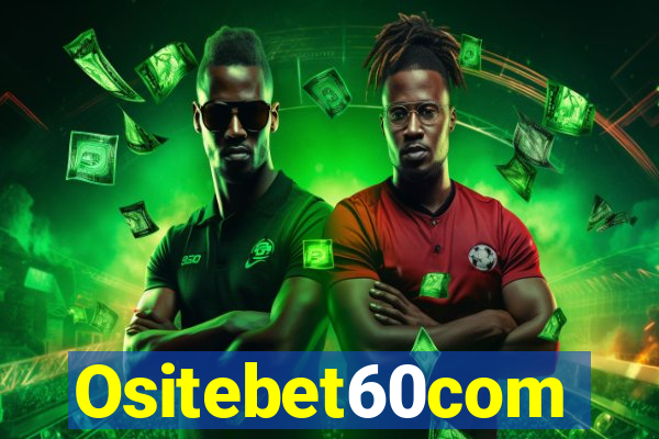 Ositebet60com