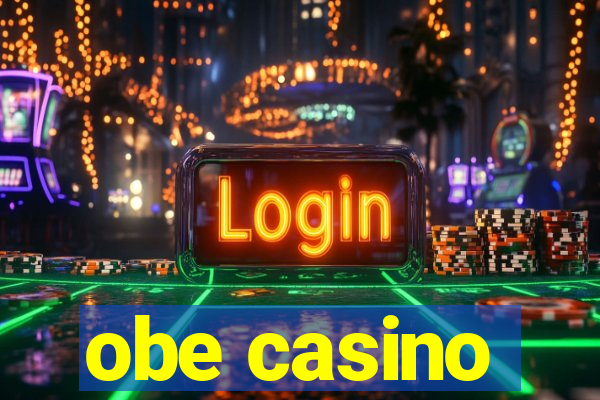 obe casino