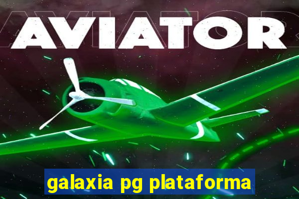 galaxia pg plataforma