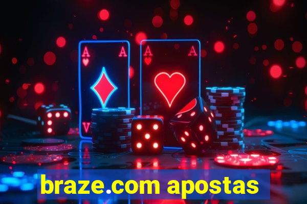 braze.com apostas