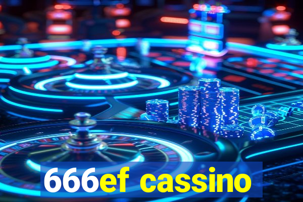 666ef cassino