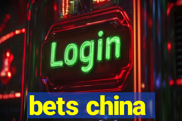 bets china