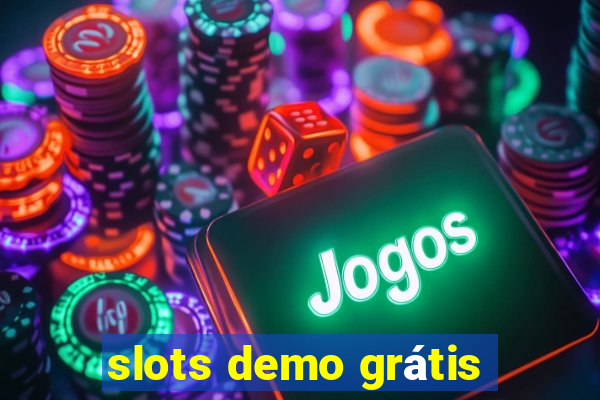 slots demo grátis