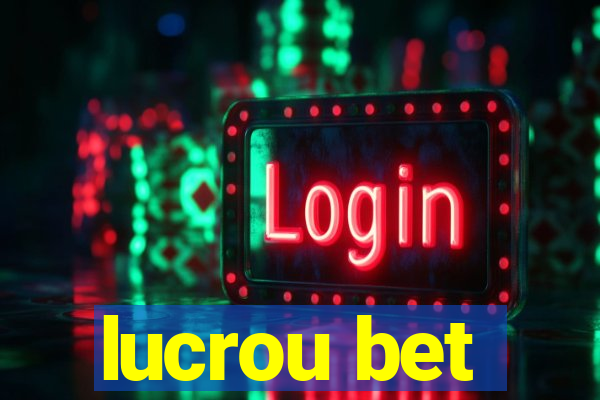 lucrou bet