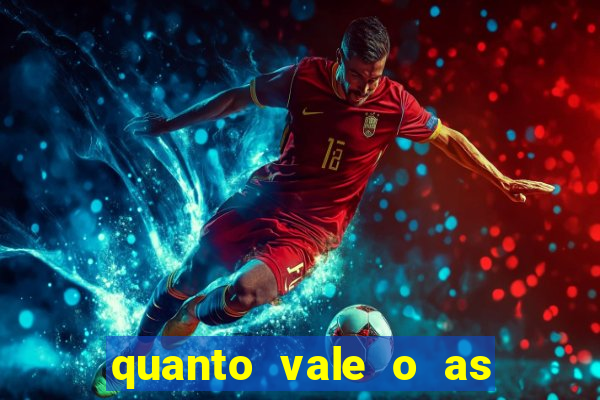 quanto vale o as no 21