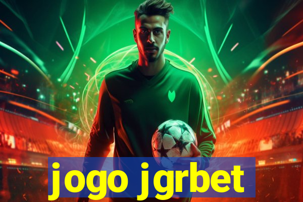 jogo jgrbet