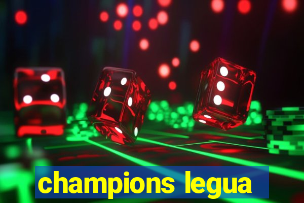 champions legua