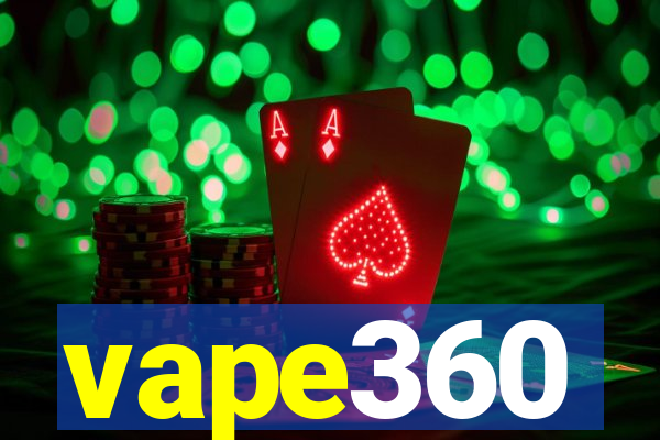 vape360